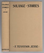 The Solange Stories by F. Tennyson Jesse (First Edition) Queen's Quorum, Otto...
