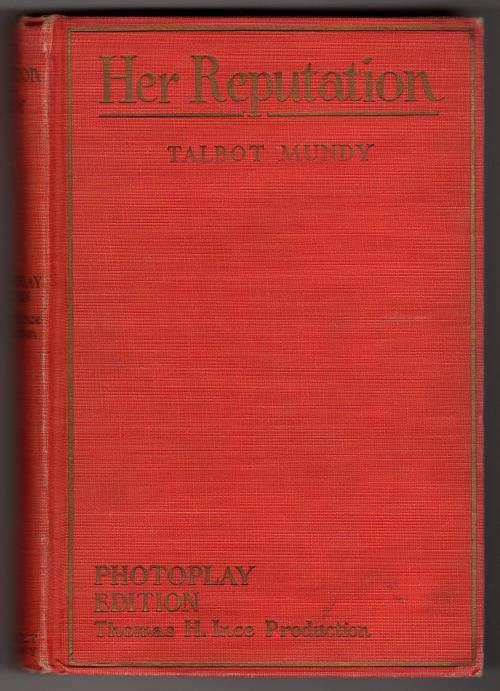 Her Reputation by Talbot Mundy (Photoplay Edition)