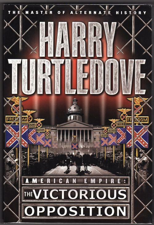 The Victorious Opposition by Harry Turtledove (First Edition)