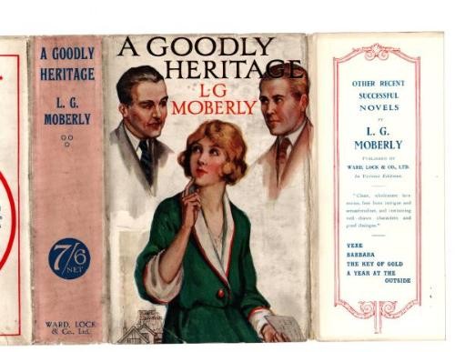 A Goodly Heritage by L. G. Moberly (First edition) Rare DJ Publisher's Copy
