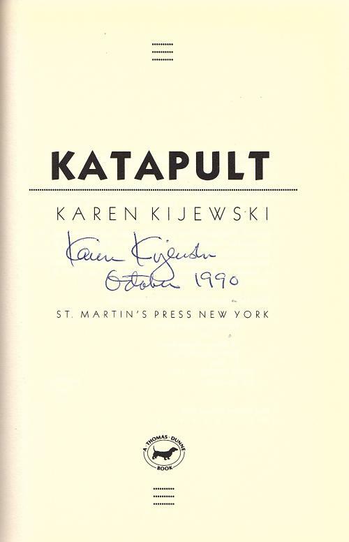 Katapult by Karen Kijewski (First Edition) Signed
