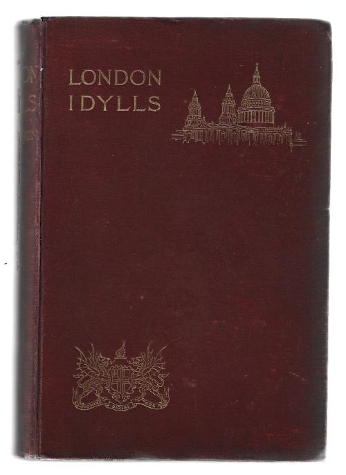 London Idylls by W. J. Dawson (First Edition)