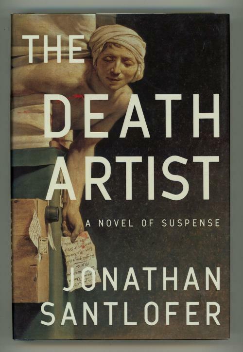 The Death Artist by Jonathan Santlofer (First Edition) Signed