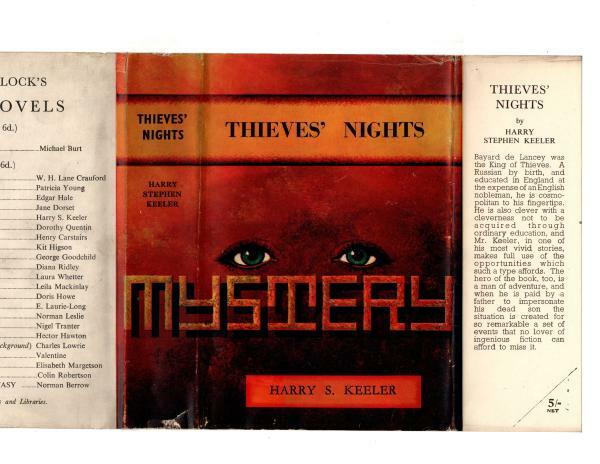 Thieves' Nights by Harry Stephen Keeler (First thus) Hubin Listed, Ward File ...