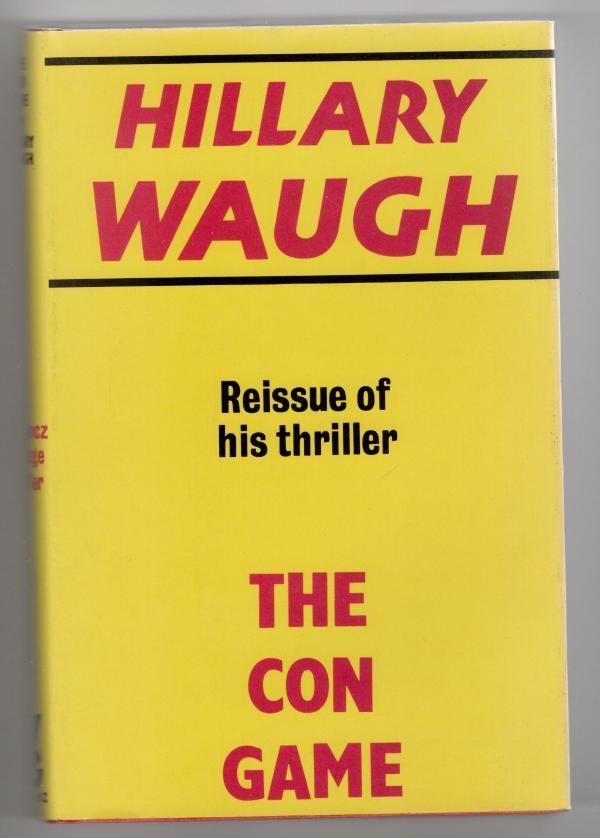 The Con Game by Hillary Waugh (File Copy)