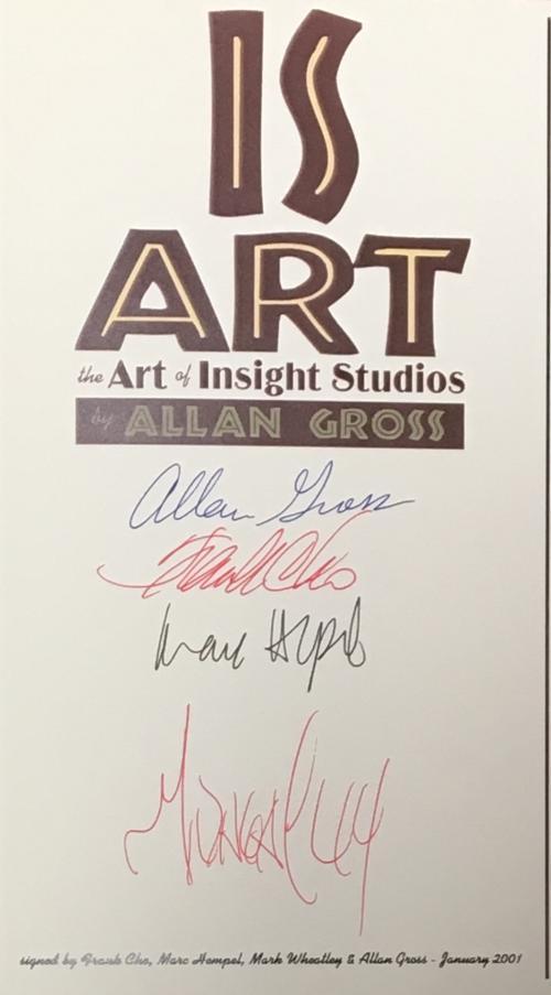 Is Art: The Art of Insight Studios Signed