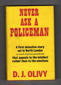 Never Ask a Policeman by D.J. Olivy publisher's File copy