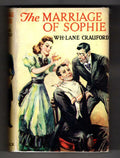 The Marriage of Sophie by W.H. Lane Crauford (First Edition) File Copy