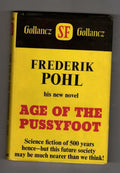 The Age of the Pussyfoot by Frederik  Pohl (First UK Edition) Gollancz SF
