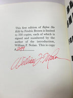 Before She Kills by Fredric Brown (First Edition) LTD Signed