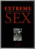 Extreme Sex. A New World of Erotic Photography by Maitland Olivier