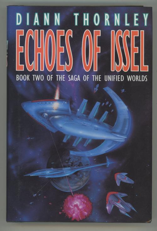 Echoes of Issel by Diann Thornley (First Edition)