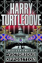The Victorious Opposition by Harry Turtledove (First Edition)