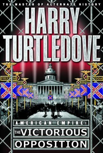 The Victorious Opposition by Harry Turtledove (First Edition)