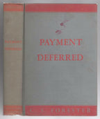 Payment Deferred by C. S. Forester (First Edition)