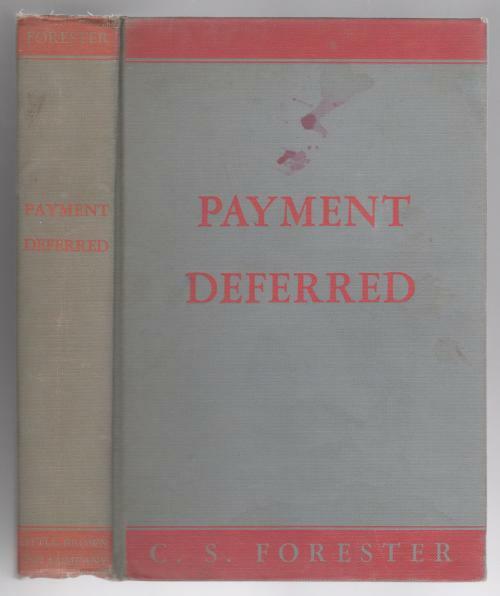Payment Deferred by C. S. Forester (First Edition)