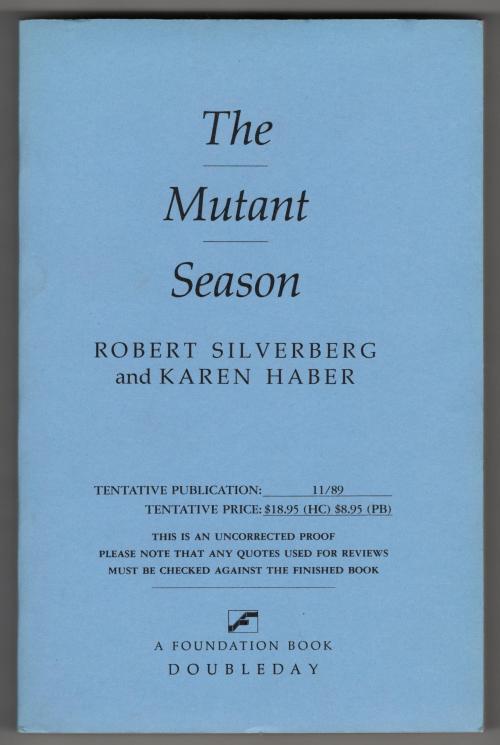 The Mutant Season by Robert Silverberg Karen Haber (Uncorrected Proof) Signed