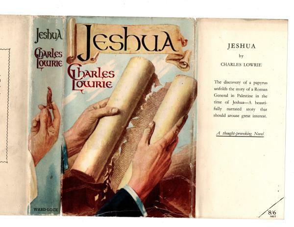 Jeshua by Charles Lowrie (First Edition) File Copy