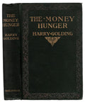 The Money-Hunger by Harry Golding (First Edition) Signed