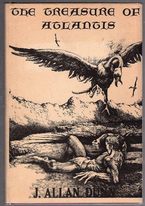 The Treasure of Atlantis by J. Allan Dunn (First Thus)