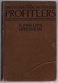The Profiteers by E. Phillips Oppenheim (First Edition)