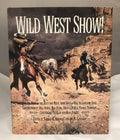 Wild West Show! by Thomas W. Knowles (First Edition)