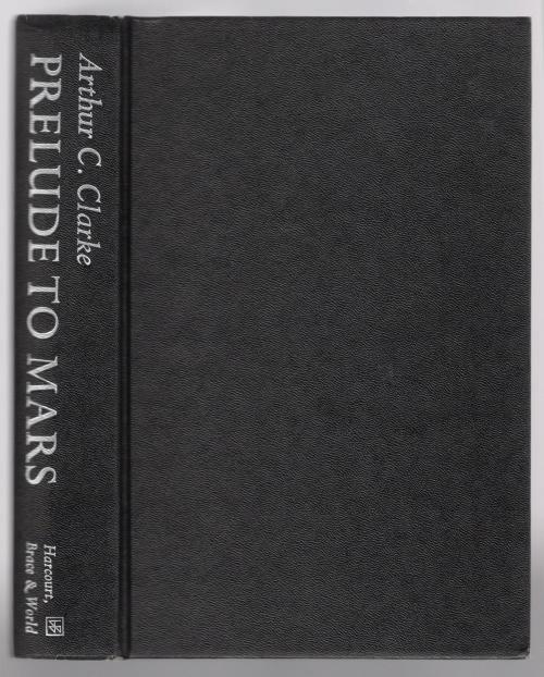 Prelude to Mars by Arthur C. Clark (Book Club Edition)