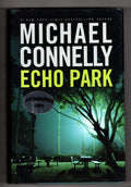 Echo Park by Michael Connelly (First Edition) Signed