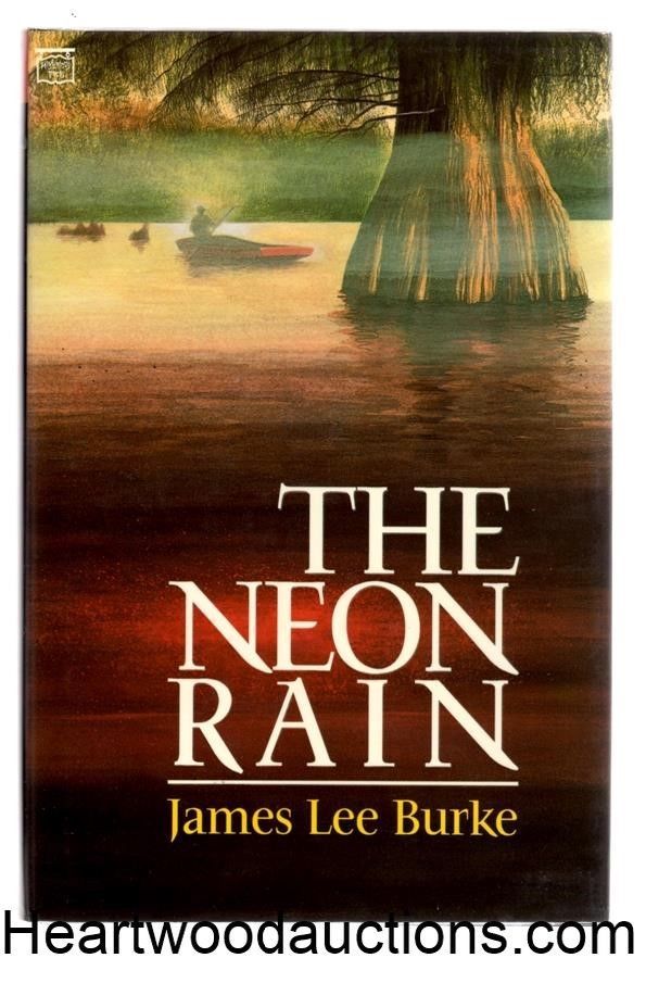 The Neon Rain by James Lee Burke FIRST UK- Signed