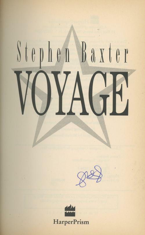 Voyage by Stephen Baxter (First Edition) Signed