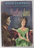 Darling Don't by Keith Campbell (First Edition)