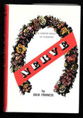 Nerve by Dick Francis (First Edition)