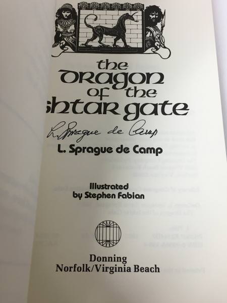 The Dragon of the Ishtar Gate by L. Sprague de Camp (First Thus) Signed
