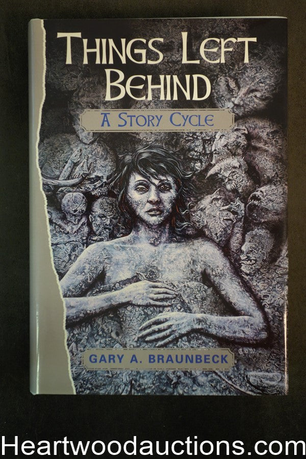Things Left Behind by Gary A. Braunbeck (Signed)(Limited)- High Grade