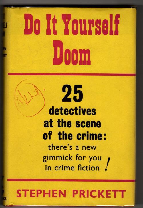 Do It Yourself Doom by Stephen Prickett (First Edition) Gollancz File Copy