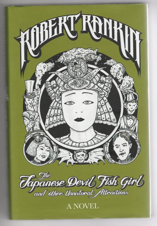 The Japanese Devil Fish Girl by Robert Rankin (First Edition) Gollancz File Copy