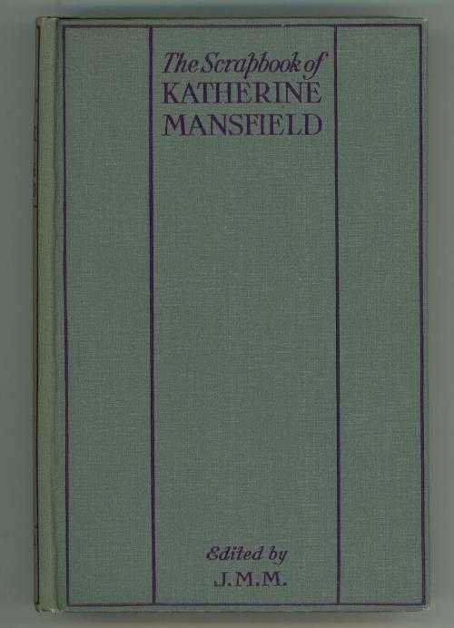 The Scrapbook of Katherine Mansfield (First Edition)