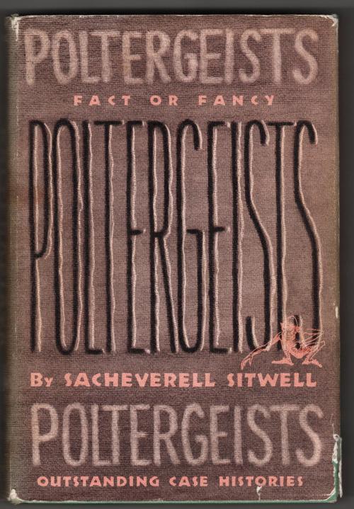 Poltergeists by Sacheverell Sitwell (First Edition)