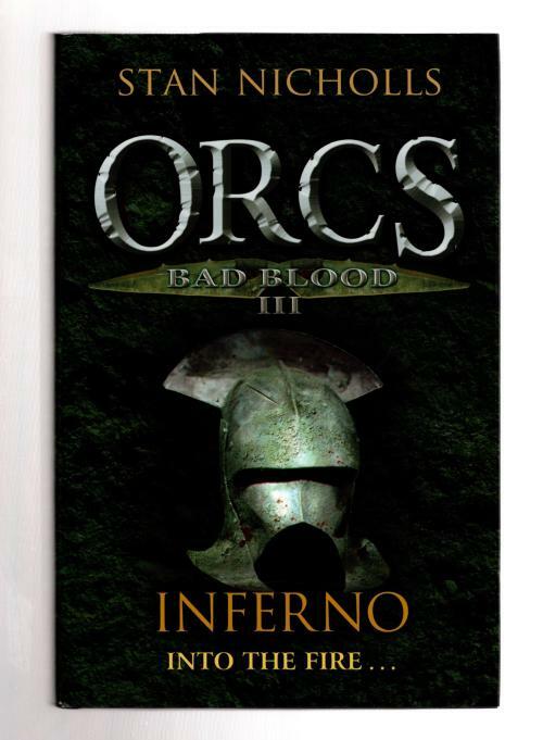Orcs: Bad Blood III by Stan Nicholls (First UK Edition) File Copy