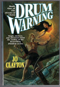 The Drum Warning by Jo Clayton (First Edition)