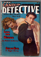 Candid Detective Nov 1938 First issue; Robert A Garron; #1 - Pulp