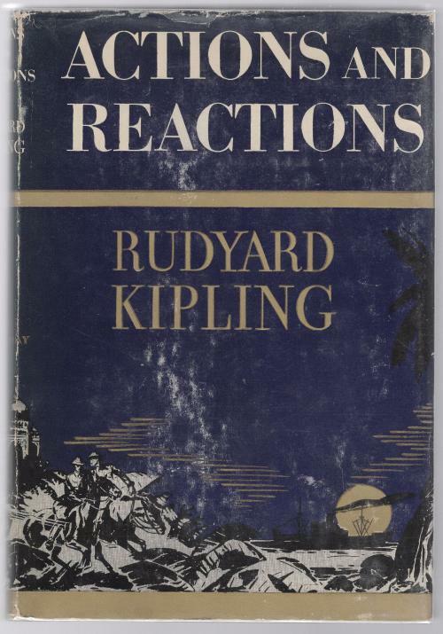 Actions and Reactions by Rudyard Kipling (First U.S. Edition)