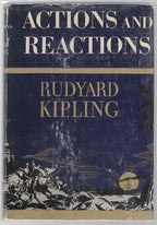 Actions and Reactions by Rudyard Kipling (First U.S. Edition)