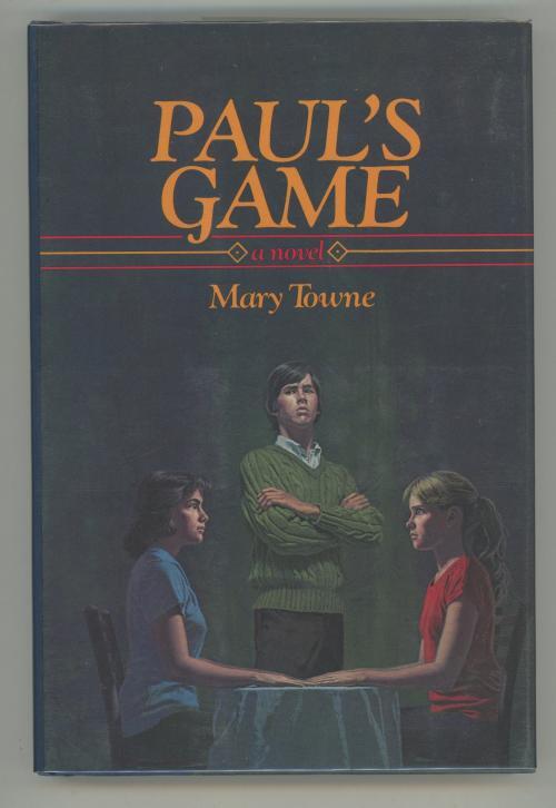 Paul's Game by Mary Towne