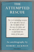 The Attempted Rescue by Robert Aickman (First Edition) File Copy