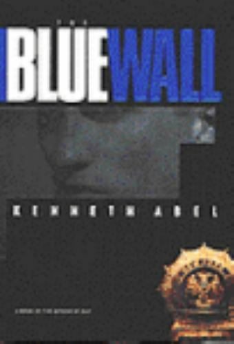 The Blue Wall by Kenneth Abel