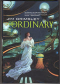 The Ordinary by Jim Grimsley (First Edition)
