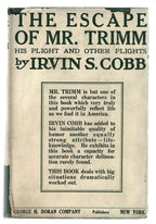 The Escape of Mr. Trimm by Irvin S. Cobb (First Edition) Signed