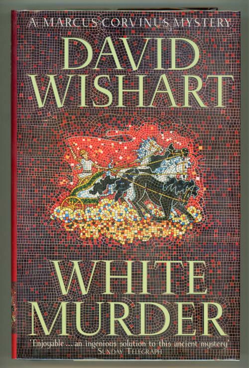 White Murder by David Wishart (First Edition)