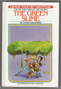The Green Slime by Susan Saunders (First Edition)
